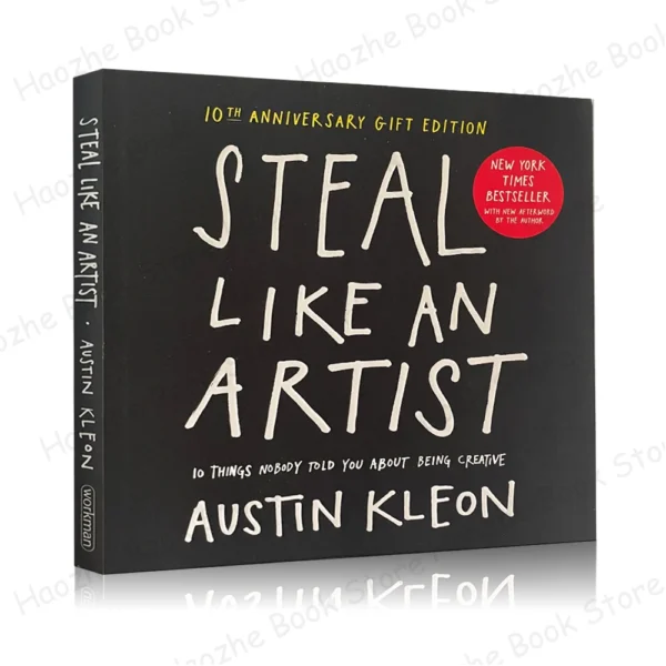 Steal Like an Artist by Austin Kleon – Creative Inspiration Guide