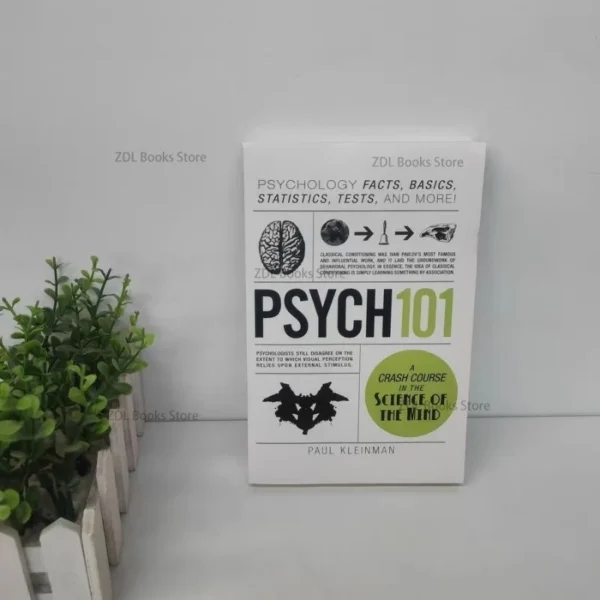 Psych 101 by Paul Kleinman – A Crash Course in Psychology