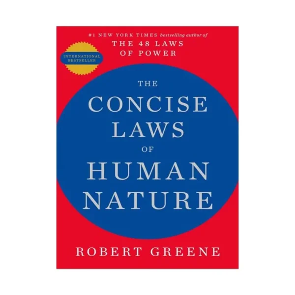 The Concise Laws of Human Nature by Robert Greene – Bestselling Paperback