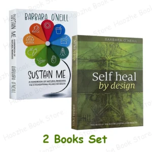 Self Heal by Design & Sustain Me: A Natural Remedies Guide
