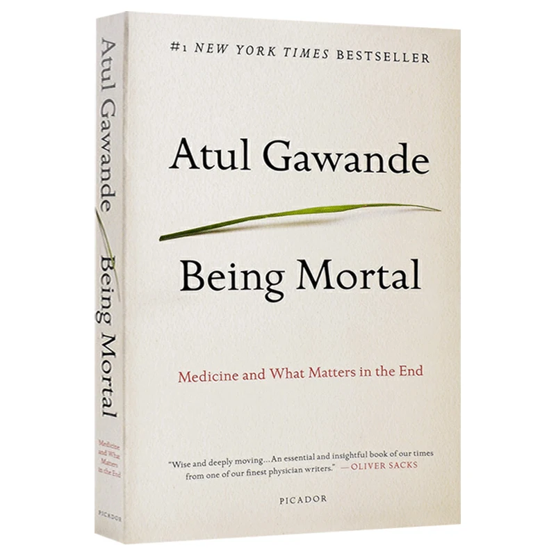 Being Mortal: Medicine and What Matters in the End