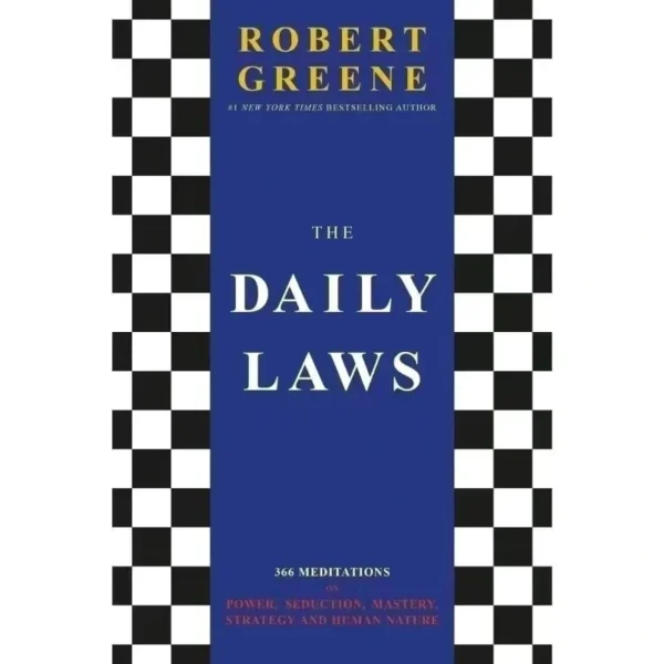 The Daily Laws by Robert Greene – 366 Meditations in Paperback