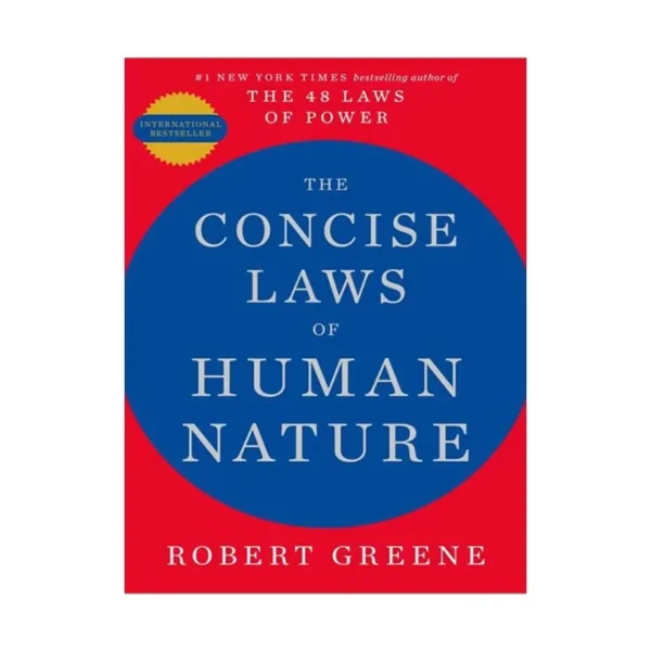 The Concise Laws of Human Nature by Robert Greene – Bestselling Paperback