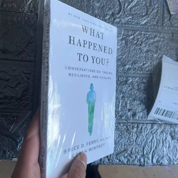What Happened To You? by Oprah Winfrey – Conversations on Trauma & Healing