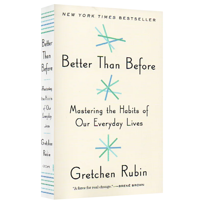 Better Than Before: Mastering Change